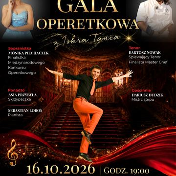 Gala operetkowa z iskrą tańca