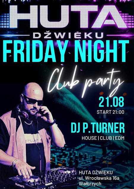 Huta Dźwięki Friday Night