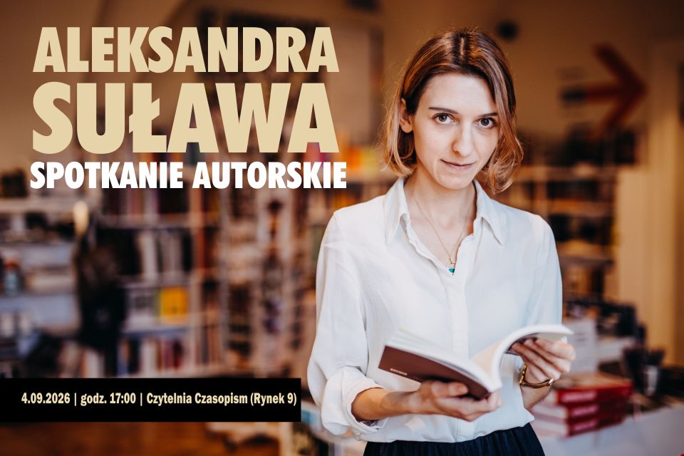 Spotkanie autorskie z Aleksandrą Suławą