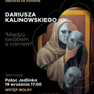 Wystawa Dariusza Kalinowskiego
