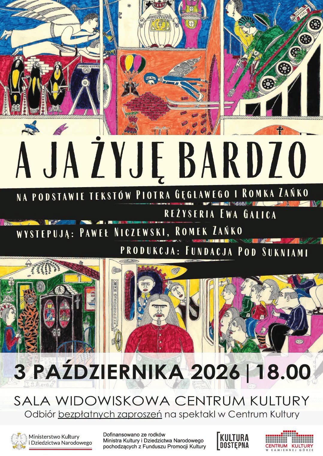 Spektakl "A ja żyję bardzo"