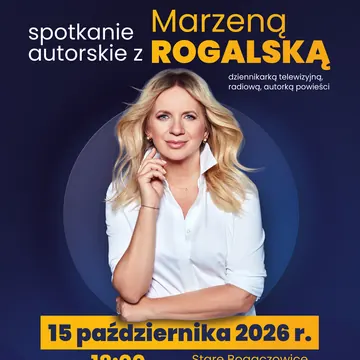 Spotkanie z Marzeną Rogalską