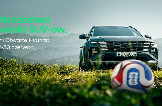 Dni Otwarte Hyundai w Autoforte.pl. Wejdź do gry o nowego SUV-a