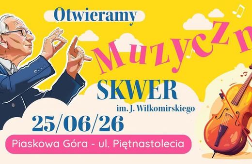 Skwer czas otworzyć