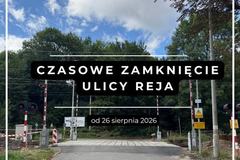 Rusza przebudowa ul. Reja