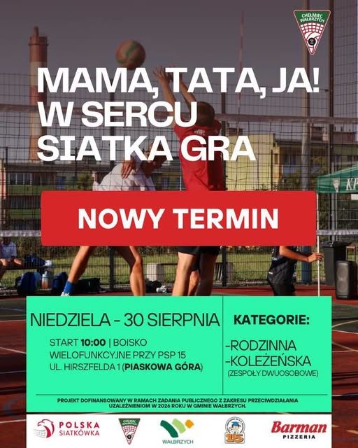 „Mama, Tata, Ja – w sercu siatka gra!”