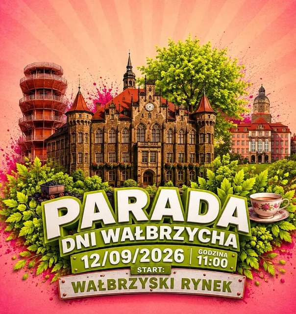 Wielka Parada Mieszkańców już 12 września. Wałbrzych na 600-lecie!