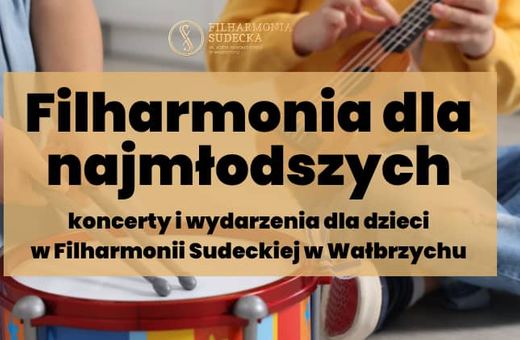 Filharmonia dla najmłodszych
