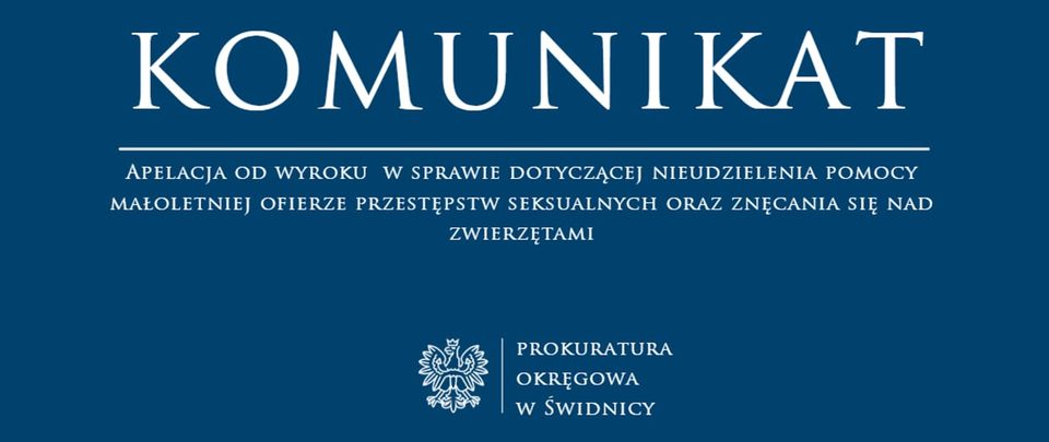Prokuratura domaga się wyższych wyroków za przestępstwa seksualne i znęcanie się nad zwierzętami