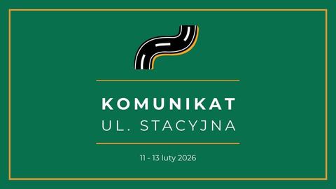 Czasowe zamknięcie ul. Stacyjnej