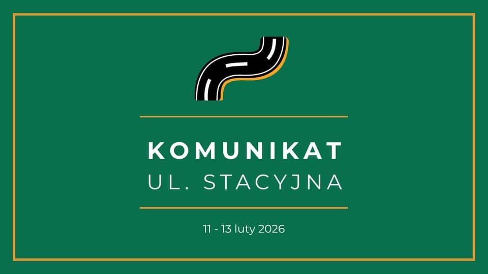 Czasowe zamknięcie ul. Stacyjnej