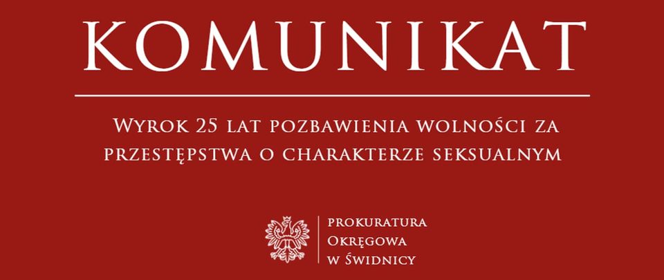 Seksualny dewiant idzie na 25 lat do więzienia
