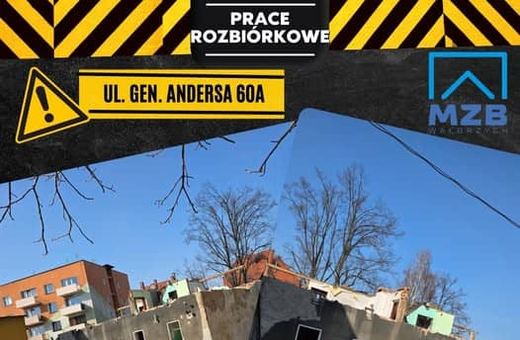 Trwa rozbiórka na Andersa