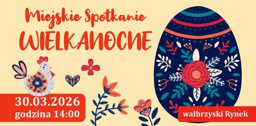 Miejskie Spotkanie Wielkanocne