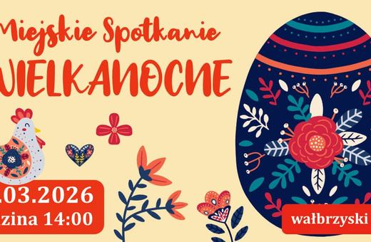 Miejskie Spotkanie Wielkanocne