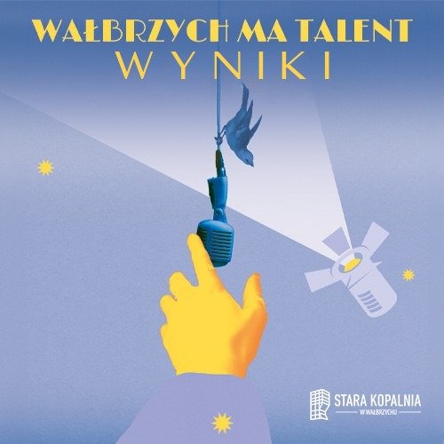 Znamy zwycięzców "Wałbrzych ma Talent"